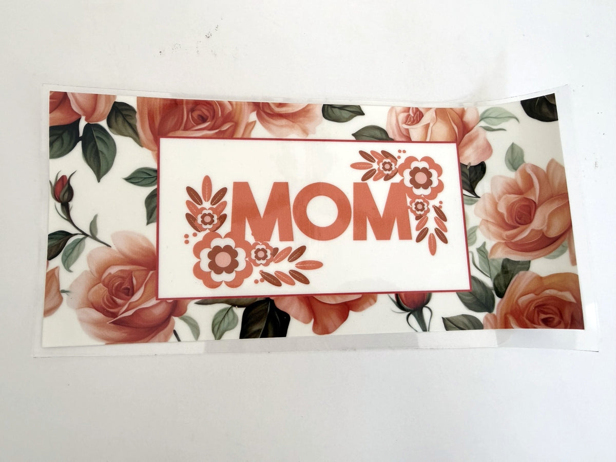 Mom Floral Frame & Peach Roses UV DTF transfer sheet