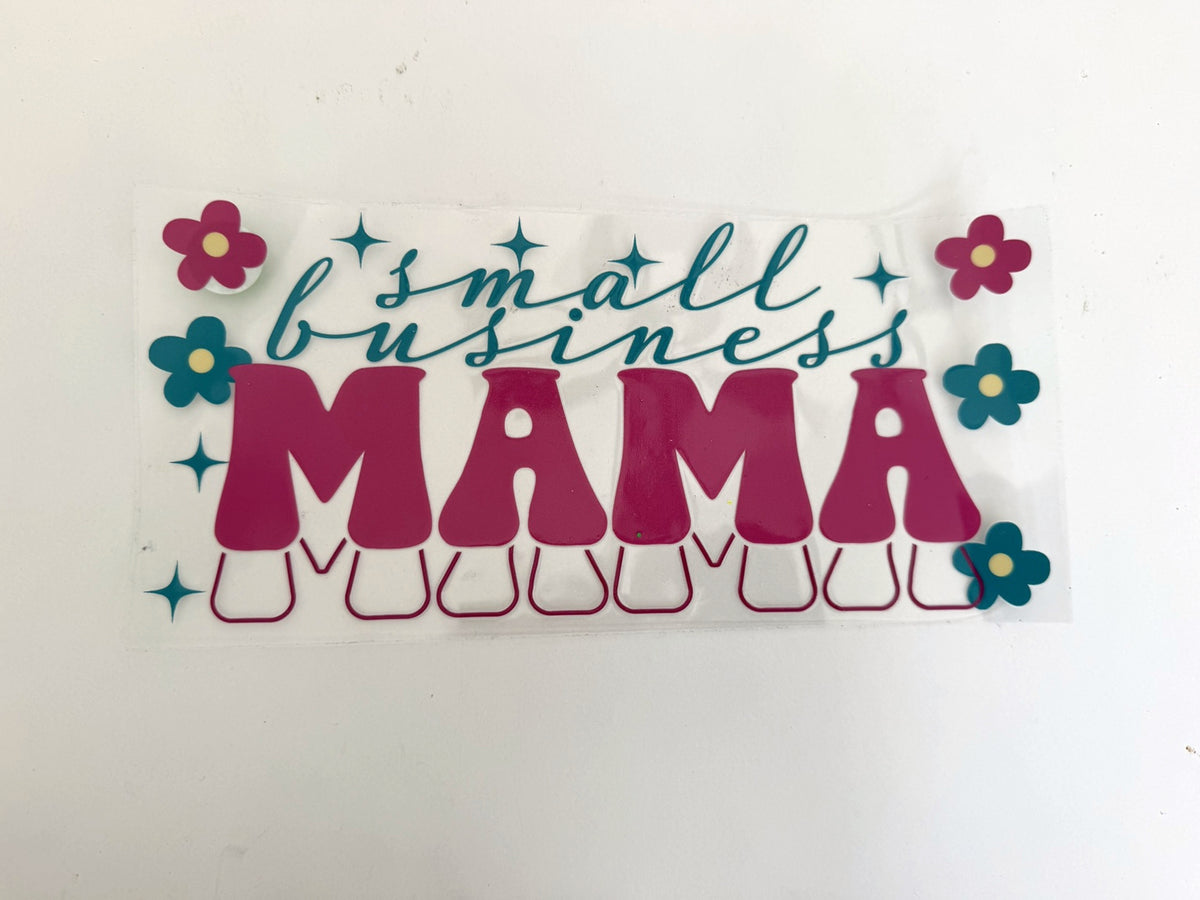 Small Business Mama, Magenta & Teal Flowers UV DTF transfer sheet